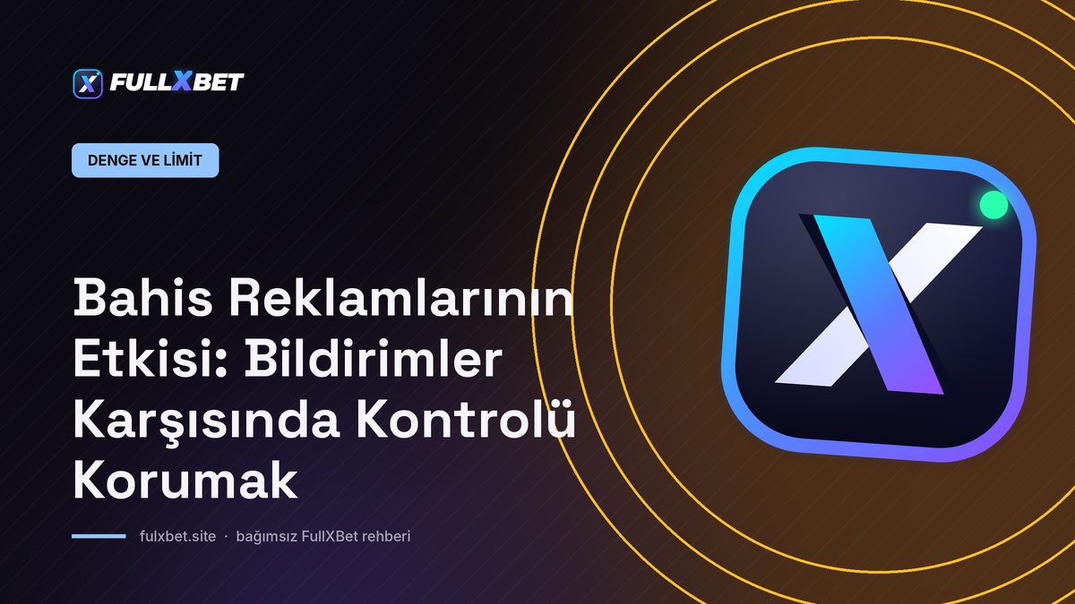 Bahis Reklamlarının Etkisi: Bildirimler Karşısında Kontrolü Korumak